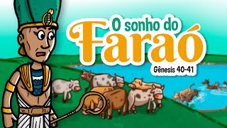 O sonho do faraó💤🐄 | Histórias da bíblia | Minha Primeira Bíblia | 18