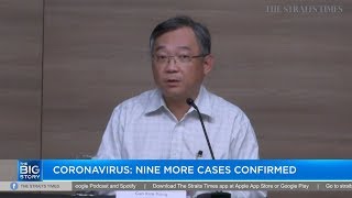 Coronavirus: Nine more cases confirmed in Singapore | THE BIG STORY | The Straits Times