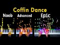 5 Levels of Coffin Dance: Noob to Epic (Piano)