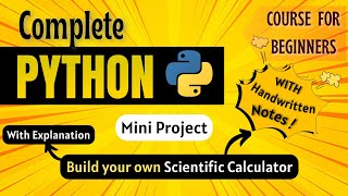 *Build Your Own Scientific Calculator* | Python Full course for Beginners