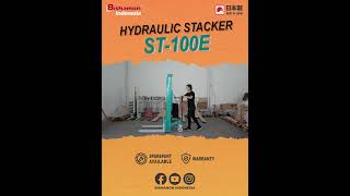 Hydraulic Stacker Battery Powered Model ST100E Bishamon!