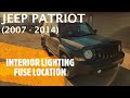 Jeep Patriot - INTERIOR / CEILING LIGHTS FUSE LOCATION (2007 - 2017)