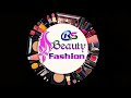 RS Beauty & Fashion intro || Makeup || Dressing || Hairstyle