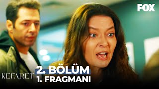 Kefaret 2. Bölüm 1. Fragmanı