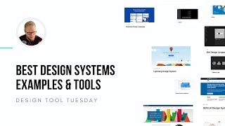 Best Design Systems Examples and Tools - Design Tool Tuesday, Ep21