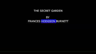 The Secret Garden-Chapter 01- THERE IS NO ONE LEFT