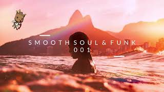 Mischwald: Smooth Soul \u0026 Funk 001