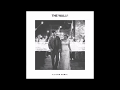 The Walls - Illijam Remix