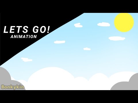 Lets Go Animation Youtube