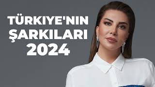 Turkish Pop Hits 2024 ♫ Türkiye'nin EN İYİ Şarkıları (Yeni Müzik Çalma Listesi)