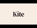 Kite Meaning and Definition