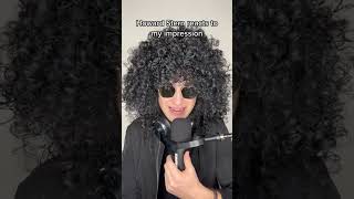 HOWARD STERN REACTS TO MY IMPRESSION (WAIT FOR IT!) #shorts