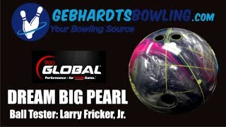 GebhardtsBowling.com Ball Review - 900 Global Dream Big Pearl