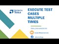 Tosca Tutorial | Lesson 67 - Execute Test Case Multiple Times from Execution Lists | Repetitions |