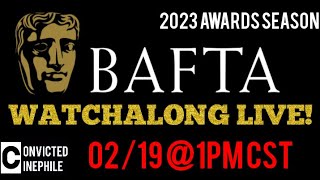 BAFTA FILM AWARDS WATCHALONG 2023