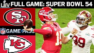 Super Bowl 54 FULL Game: Kansas City Chiefs vs. San Francisco 49ers
