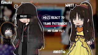 『MDZS React to Yiling Patriarch 』//Remake// Angst �