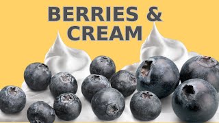 3 minute berries and cream recipe