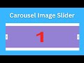 Carousel  image slider using html css and javascript