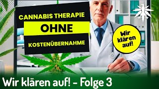 Wir klären auf! - Wie werde ich Cannabis-Patient? | Telemedizin, Kassenärzte \u0026 spannende Einblicke