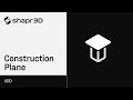 Shapr3D Manual - Construction Plane | Add