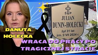 Danuta Holecka Wraca do Pracy Po Tragicznej Stracie: Dlaczego Zdecydowała Się Tak Szybko?