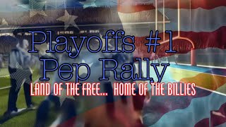 “Land of the Free, Home of the Billies” pep rally