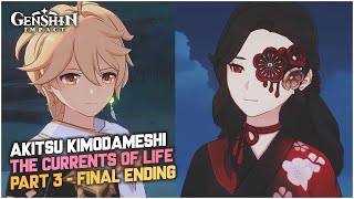 Akitsu Kimodameshi Part 3 - The Currents of Life (Full Story Quest) | Genshin Impact