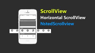 Android Studio: ScrollView | HorizontalSerollview | NstedScrollView