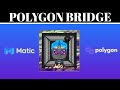 How to bridge assets from Ethereum to Polygon // A look into Artvatars