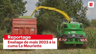 Ensilage de maïs 2023 à la cuma La Meurlette