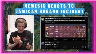 Nemesis Reacts to Jamican Banana vs VeigarV2 Incident 👀