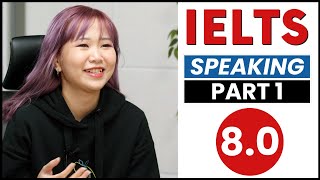 IELTS Speaking Test PART 1 | VIETNAM | Band 8.0