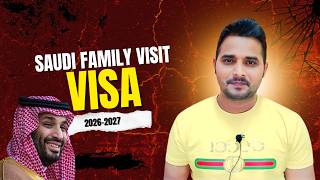 Saudi Family Visit Visa 2026 - 2027 Full Process | Documents, Fees & Approval |