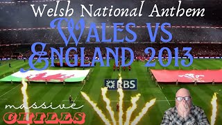 Mark from the States Reacts to the Welsh National Anthem: Wales vs England 2013.  Gave Me the Chills