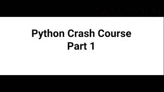 Python Tutorial - Beginner Crash Course P:1| Python Data Analysis | Basic Data Types | Data Science