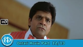 Ontari Movie Part 12/13 - Gopichand, Bhavana