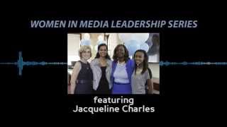 Jacqueline Charles - Sept. 11, 2014 - Women in Media Leadership Series