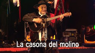Chaqueño Palavecino - La Casona del Molino (Vivo en el Teatro Gran Rex)