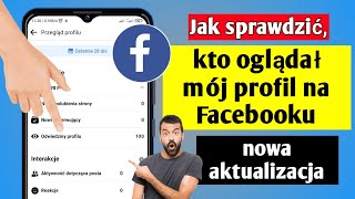 Jak zobaczyć, kto oglądał mój profil na Facebooku (nowa aktualizacja) | Solutions Inquiry