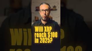 🚀 PROOF XRP WILL HIT $100 in 2025!