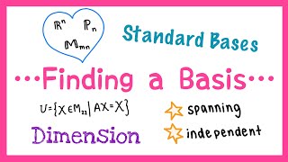 Basis, Standard bases, Dimension? (& finding multiple bases)