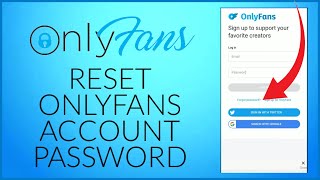 How To Reset OnlyFans Account Password 2024?