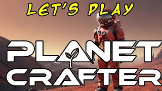 How many hidden bases are there??? | Planet Crafter | Let's Play! | Ep 23