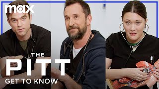 Noah Wyle \u0026 the Cast of The Pitt Answer Your Questions | Get To Know | Max