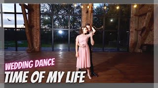 TIME OF MY LIFE - Dirty Dancing  | Wedding Dance Choreography (simplified version) | Final dance