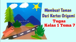 cara membuat taman dari kertas origami | tugas kelas 1 tema 7 | pohon 3 dimensi dari kertas origami