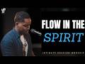 David Forlu - FLOW IN THE SPIRIT // 3HR INTIMATE SOAKING WORSHIP