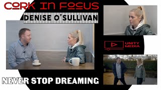 Denise O'Sullivan   Never Stop Dreaming