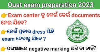 Ouat exam 2023 dress code//Documents needed at Ouat exam center